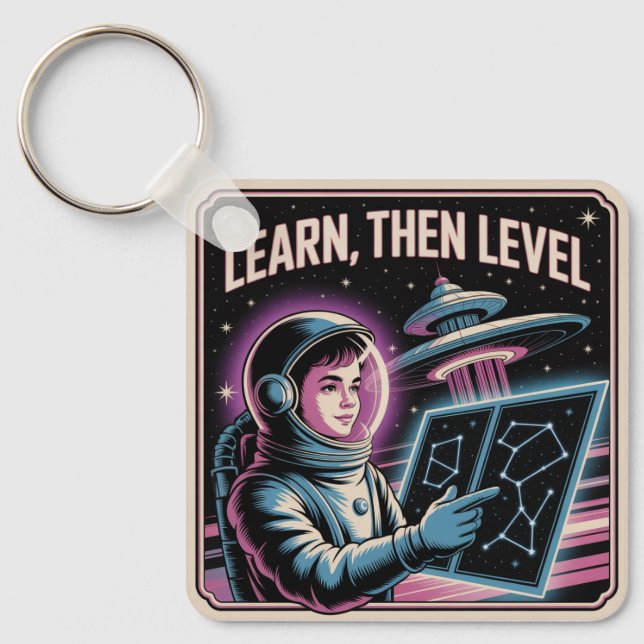 Learn, Then Level Key Ring (Front)