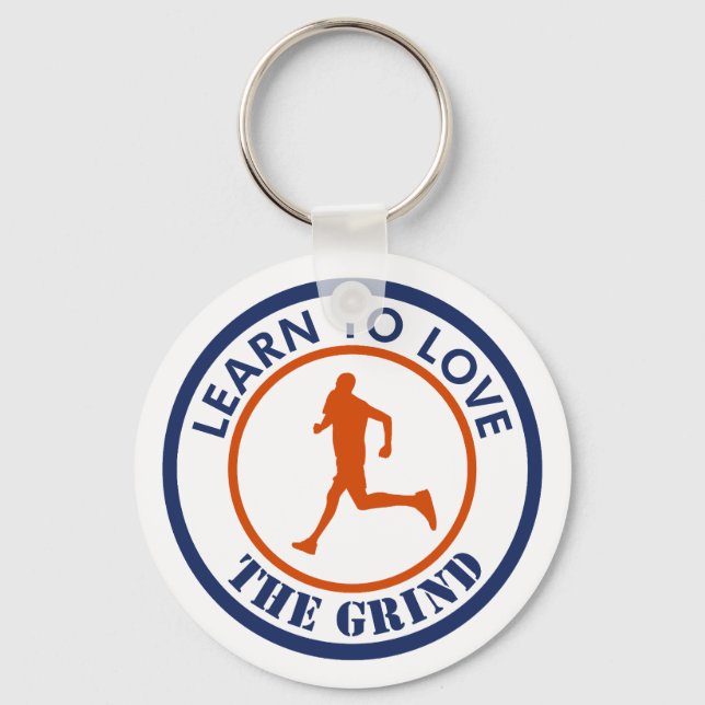 Learn To Love The Grind Running Key Ring (Front)