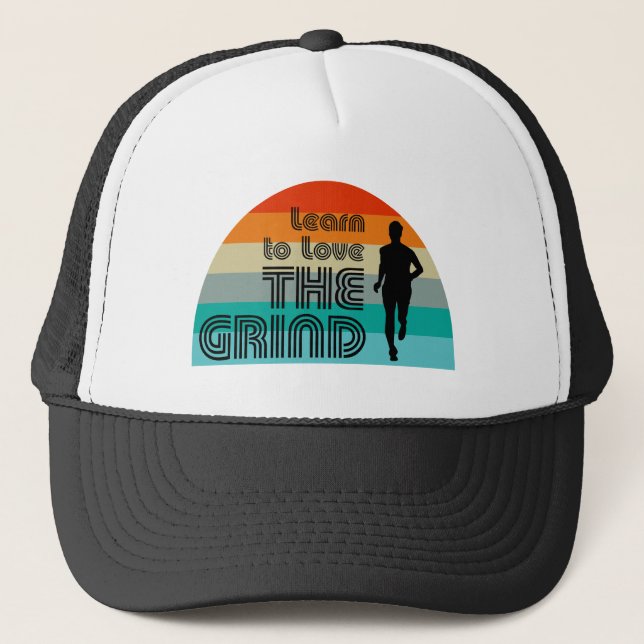 Learn To Love The Grind Running Retro Trucker Hat (Front)