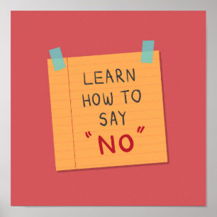 Learn To Say No Poster