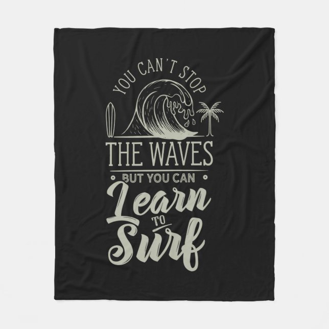 Learn To Surf Fleece Blanket (Front)