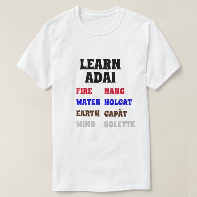 Learn word from Adai Language T-Shirt (Design Front)