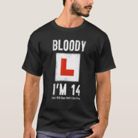 Learner Driver 14th Birthday Im 14 Today & Driving