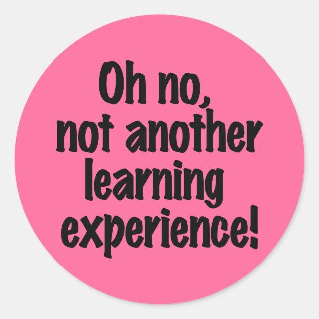 Learning Experience Classic Round Sticker (Front)