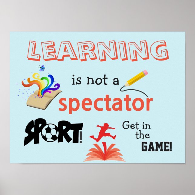 Learning . . . Get in the Game! Classroom Poster (Front)