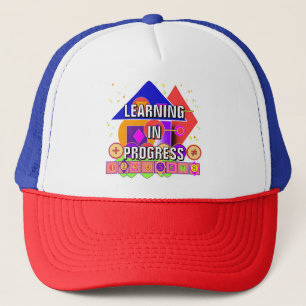 Learning In Progress  Trucker Hat