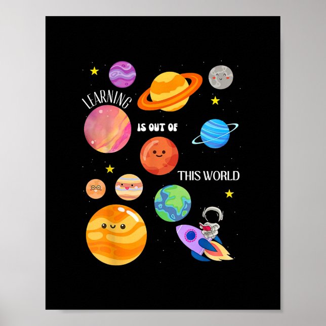 Learning Is Out Of This World Outer Space Science  Poster (Front)