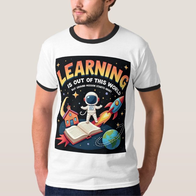 LEARNING is OUT .......  T-Shirt (Front)