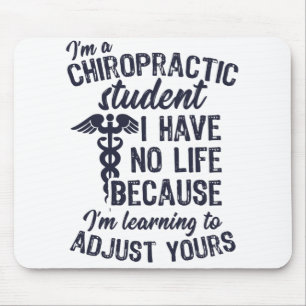 Learning to Adjust Your Life, Chiropractor Mouse Mat
