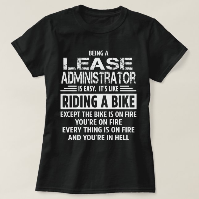 Lease Administrator T-Shirt (Design Front)