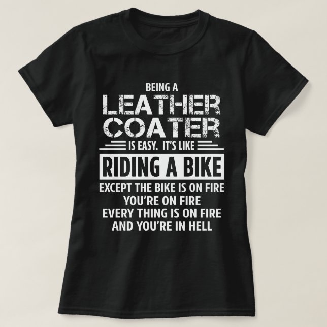 Leather Coater T-Shirt (Design Front)