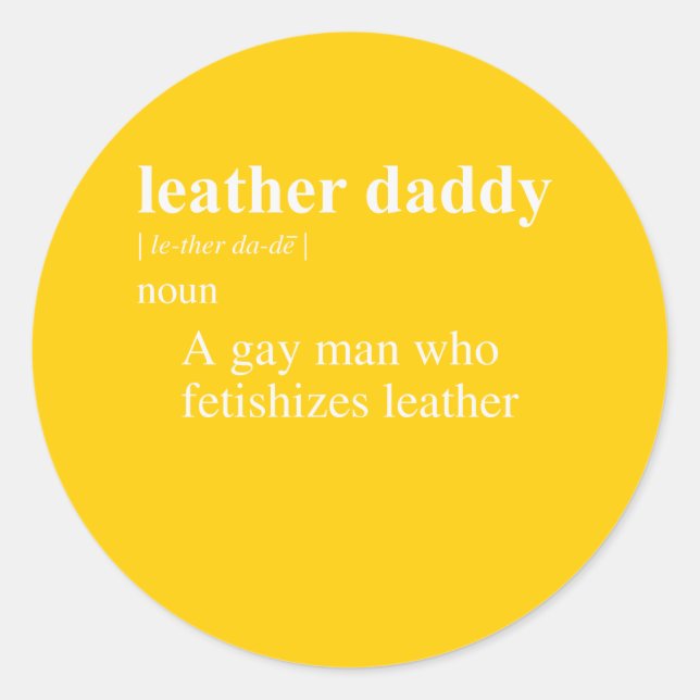 LEATHER DADDY DEFINITION CLASSIC ROUND STICKER (Front)