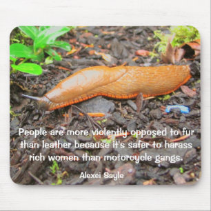 Leather Slug with quote Mouse Mat