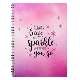 Leave a Little Sparkle Pink  Notebook