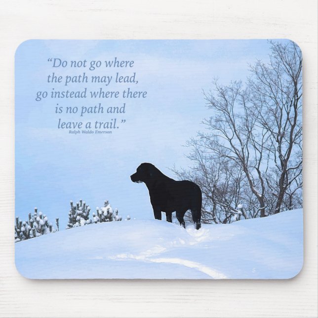 Leave a Trail 2 - Inspirational Quote - Black Lab Mouse Mat (Front)