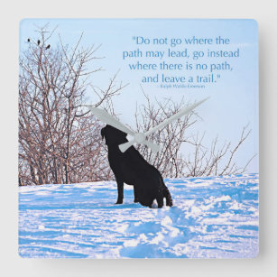 Leave a Trail - Inspirational Quote - Black Lab Square Wall Clock