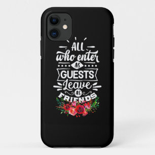 Leave As Friends iPhone 11 Case