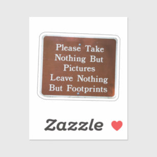 Leave it better than you found it 