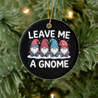 Leave Me A Gnome Christmas Pajama Holiday Ceramic Tree Decoration