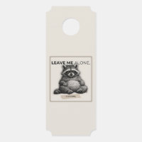 Leave Me Alone Door Hanger – Funny Introvert Racco