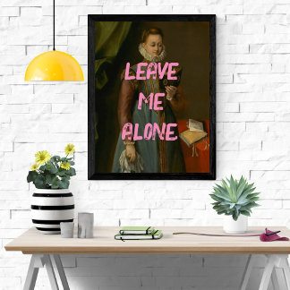 Leave Me Alone Pop Art Painting Bookish Girl Poster