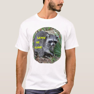 Leave Me Alone T-Shirt