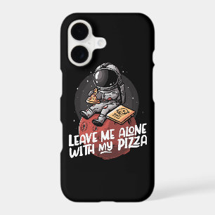 Leave Me Alone With My Pizza