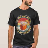 Leave Me Aloni With My Negroni Cocktail Drinker Dr