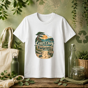 Leave Only Footprints nature quote T-Shirt