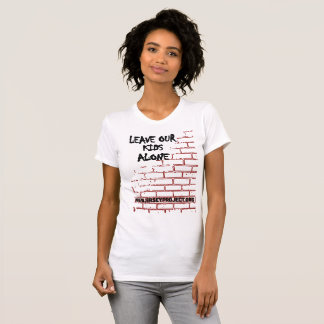 Leave Our Kids Alone T-Shirt (Woman's)