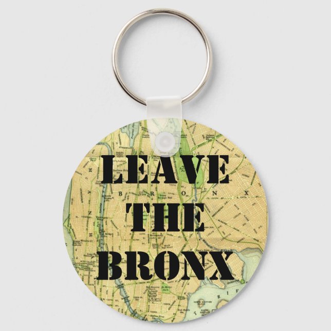 LEAVE THE BRONX! KEY RING (Front)