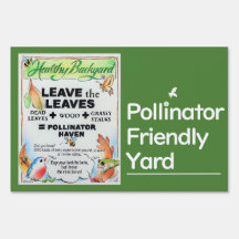 Leave the Leaves Yard Sign