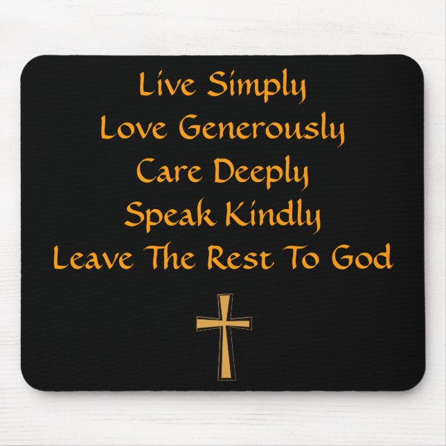 Leave The Rest To God Mousepad (Front)