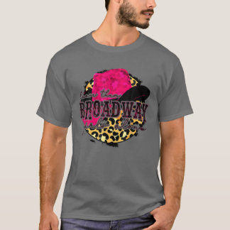 Leave Them Broadway Girls Alone Southern Western G T-Shirt