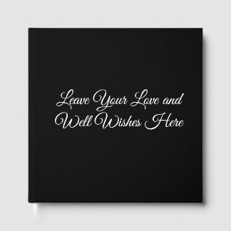 Leave Your Love and Well Wishes Here Wedding Guest Book