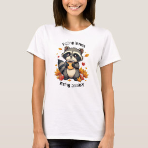 Leaves & Anxiety - Cute Racoon with Coffee T-Shirt