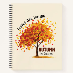Leaves Are Falling, Autumn Is Calling – Cosy Fall Notebook