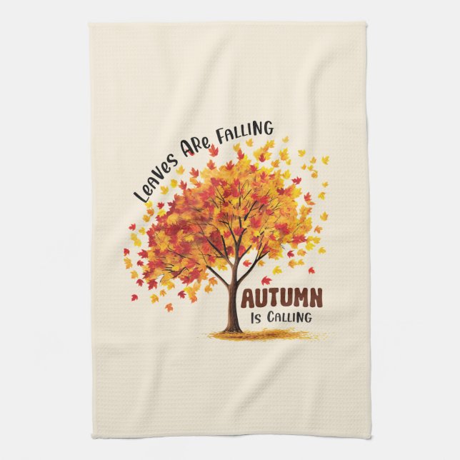 Leaves Are Falling, Autumn Is Calling – Cosy Fall  Tea Towel (Vertical)
