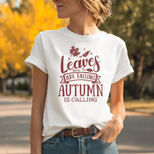 Leaves are Falling Autumn is Falling T-Shirt