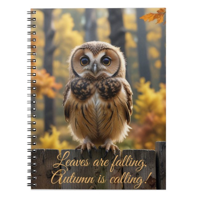 Leaves are falling, Autumns calling Notebook (Front)