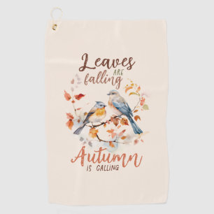 Leaves Are Falling –Whimsical Fall Birds & Foliage Golf Towel