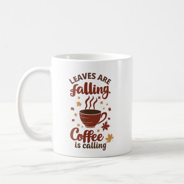 Leaves Falling Coffee Calling Autumn Mug (Left)