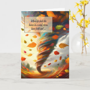Leaves in a Wind Storm Have Faith Encouragement Card