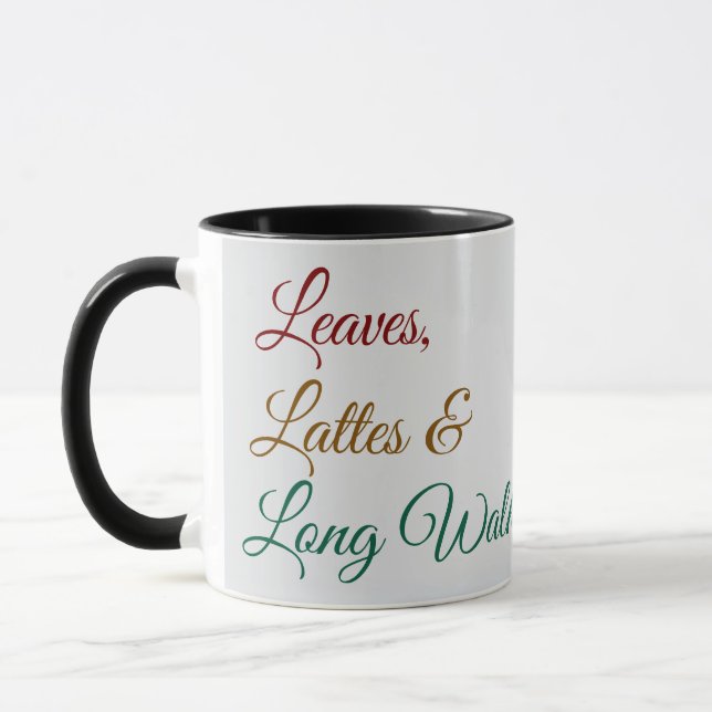 Leaves, Lattes and Long Walks Mug (Left)