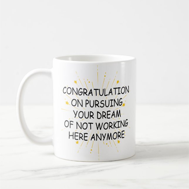 leaving coworker congratulation gifts coffee mug (Left)