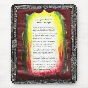 Leaving The Darkness, Enter The Light Mouse Mat