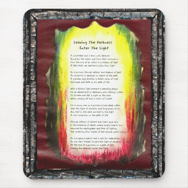 Leaving The Darkness, Enter The Light Mouse Mat (Front)