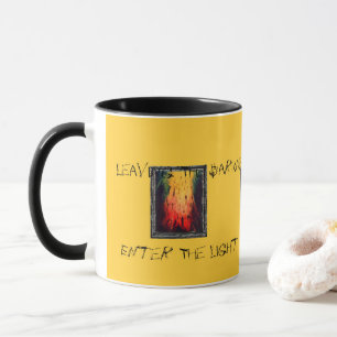 Leaving The Darkness Enter The Light Mug