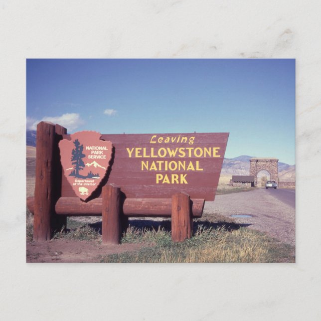Leaving Yellowstone National Park Sign Postcard (Front)