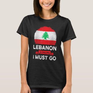 Lebanon Is Calling I Must Go Lebanese Heritage Roo T-Shirt
